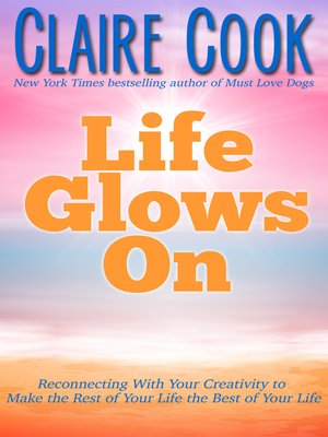 cover image of Life Glows On